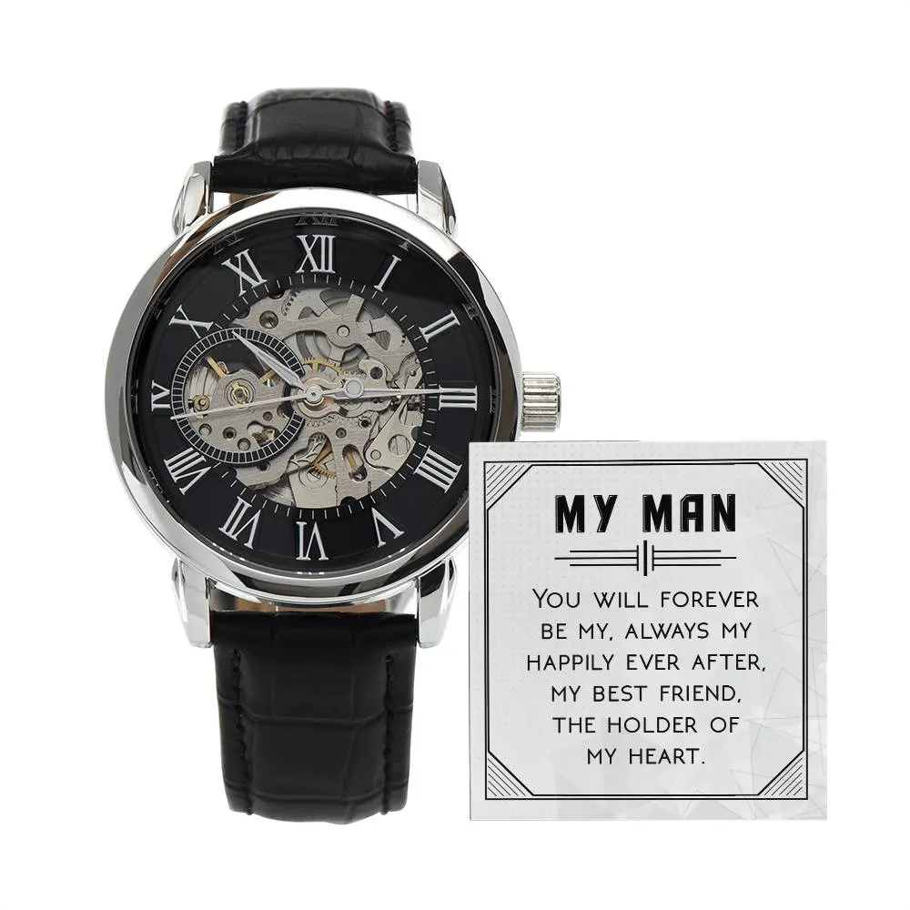 You will forever be my always, Men's Openwork Watch